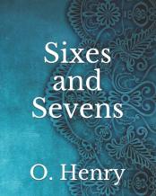 Sixes And Sevens