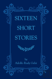 Sixteen Short Stories