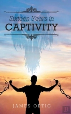 Bertrand.pt - Sixteen Years In Captivity