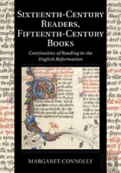 Sixteenth-Century Readers, Fifteenth-Century Books