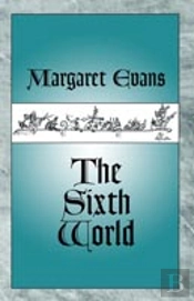Sixth World