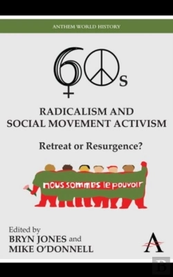 Bertrand.pt - Sixties Radicalism And Social Movement Activism