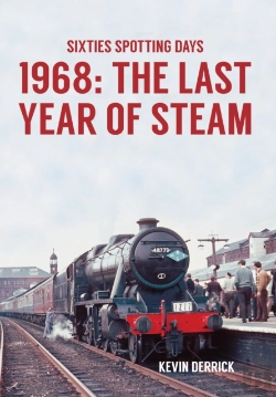 Bertrand.pt - Sixties Spotting Days 1968 The Last Year Of Steam