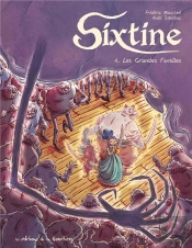 Sixtine Tome 4 : Les Grandes Familles