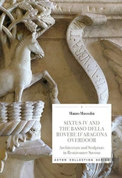 Sixtus Iv And The Basso Della Rovere D'Aragona Overdoor