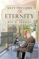 Sixty-Two Days To Eternity