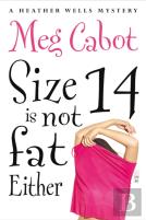 Size 14 Is Not Fat Either
