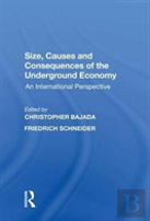 Size, Causes And Consequences Of The Underground Economy