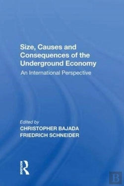 Bertrand.pt - Size, Causes And Consequences Of The Underground Economy