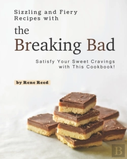 Bertrand.pt - Sizzling And Fiery Recipes With The Breaking Bad