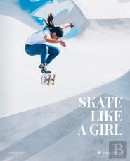 Skate Like A Girl