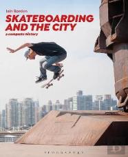 Skateboarding And The City