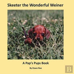 Bertrand.pt - Skeeter The Wonderful Weiner: A Pap'S Pu