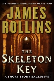 Skeleton Key: A Short Story Exclusive