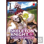 Skeleton Knight In Another World 01