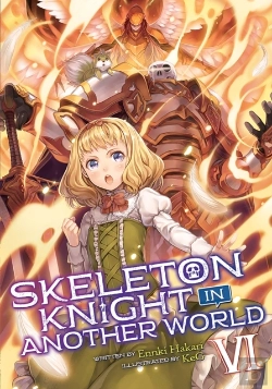 Bertrand.pt - Skeleton Knight In Another World (Light Novel) Vol. 6