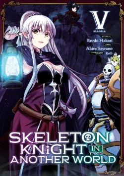 Bertrand.pt - Skeleton Knight In Another World (Manga) Vol. 5