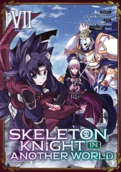 Skeleton Knight In Another World (Manga) Vol. 7