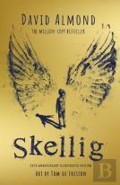 Skellig: The 25th Anniversary Illustrated Edition