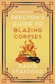 Skelton'S Guide To Blazing Corpses