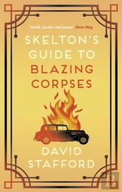 Skelton'S Guide To Blazing Corpses