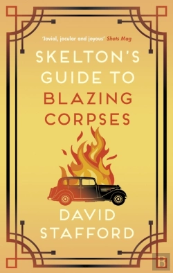 Bertrand.pt - Skelton'S Guide To Blazing Corpses