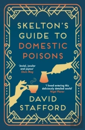 Skelton'S Guide To Domestic Poisons