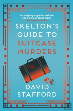 Bertrand.pt - Skelton'S Guide To Suitcase Murders
