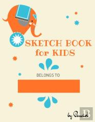 Sketch Book For Kids