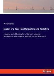 Sketch Of A Tour Into Derbyshire And Yorkshire