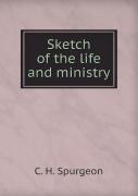 Sketch Of The Life And Ministry