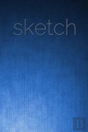 Sketchbook  Sir Michael Huhn Artist  Designer Edition