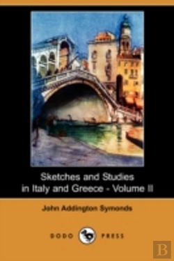 Bertrand.pt - Sketches And Studies In Italy And Greece