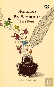 Sketches By Seymour: Part Four