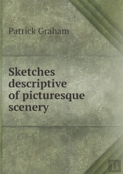 Bertrand.pt - Sketches Descriptive Of Picturesque Scenery
