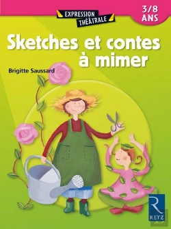Bertrand.pt - Sketches Et Contes À Mimer