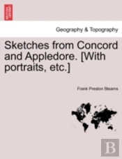 Sketches From Concord And Appledore. (Wi