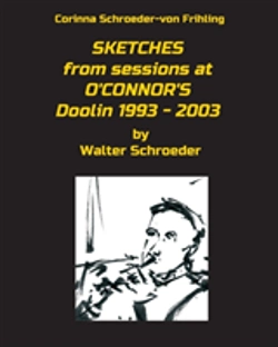 Bertrand.pt - Sketches From Sessions At O'Connor'S Doolin 1993 - 2003