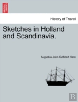 Bertrand.pt - Sketches In Holland And Scandinavia.