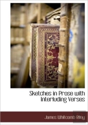 Sketches In Prose With Interluding Verse