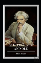 Sketches New And Old Illustrated