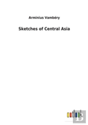 Sketches Of Central Asia