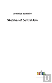 Sketches Of Central Asia