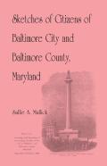Sketches Of Citizens Of Baltimore City And Baltimore County, Maryland