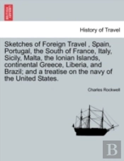 Sketches Of Foreign Travel , Spain, Port