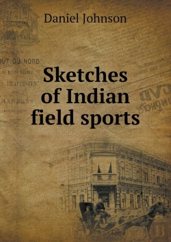 Bertrand.pt - Sketches Of Indian Field Sports