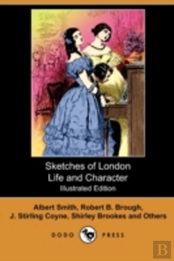 Bertrand.pt - Sketches Of London Life And Character (I