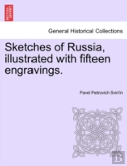 Bertrand.pt - Sketches Of Russia, Illustrated With Fifteen Engravings.