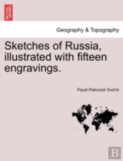 Bertrand.pt - Sketches Of Russia, Illustrated With Fifteen Engravings.