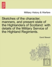 Sketches Of The Character, Manners, And